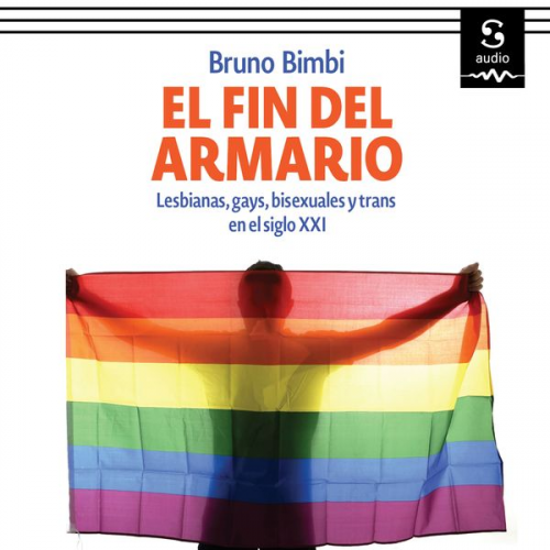 Bruno Bimbi - El fin del armario