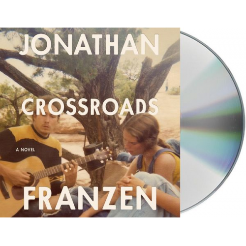 Jonathan Franzen - Crossroads