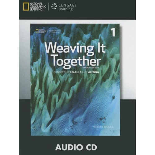 Weaving It Together 1 Audio CD 4e