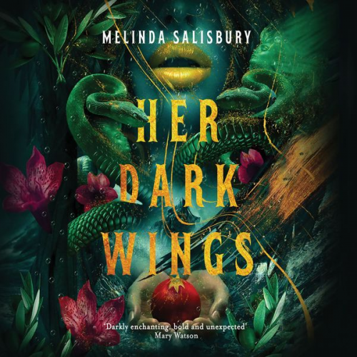 Melinda Salisbury - Her Dark Wings