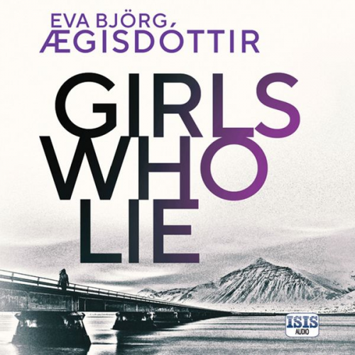 Eva Björg Ægisdóttir - Girls Who Lie