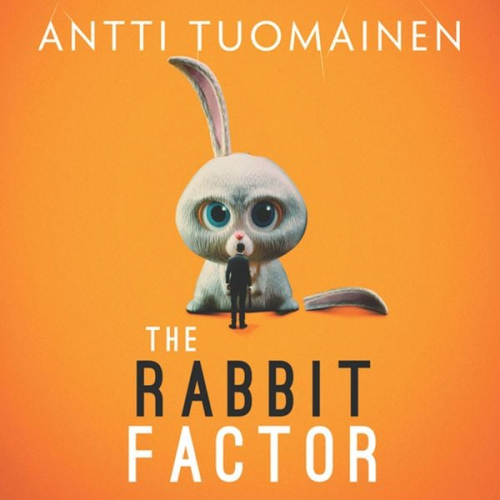 Antti Tuomainen - The Rabbit Factor