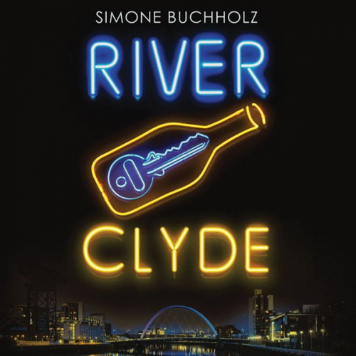 Simone Buchholz - River Clyde