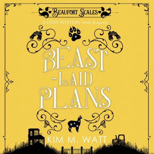 Kim M. Watt - Beast-Laid Plans