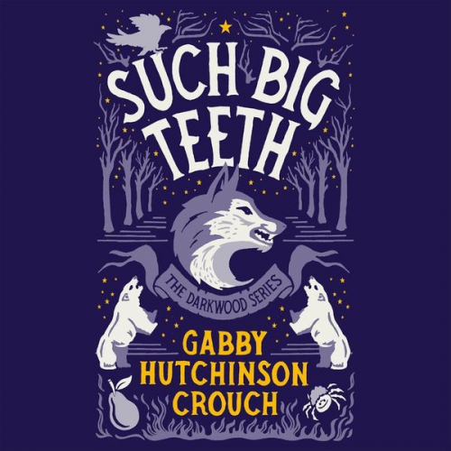 Gabby Hutchinson Crouch - Such Big Teeth