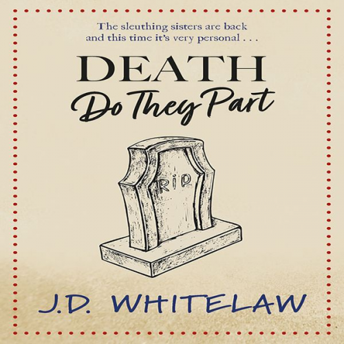 J.D. Whitelaw - Death Do They Part