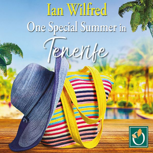 Ian Wilfred - One Special Summer in Tenerife