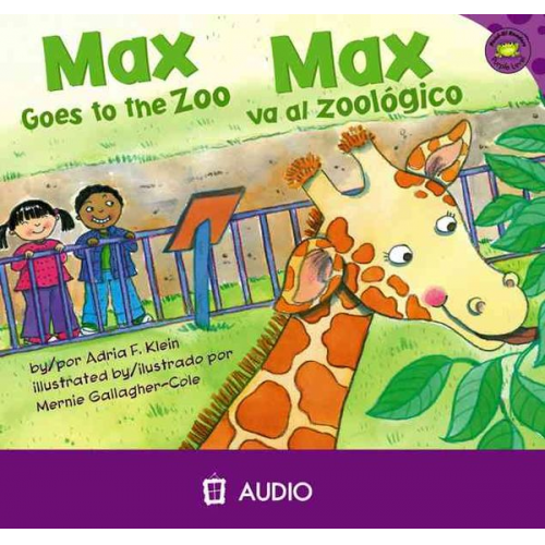 Adria F. Klein - Max Goes to the Zoo/Max Va Al Zoologico