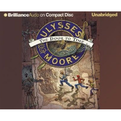 Ulysses Moore - Ulysses Moore: The Door to Time