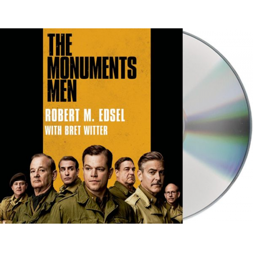 Robert Edsel - The Monuments Men