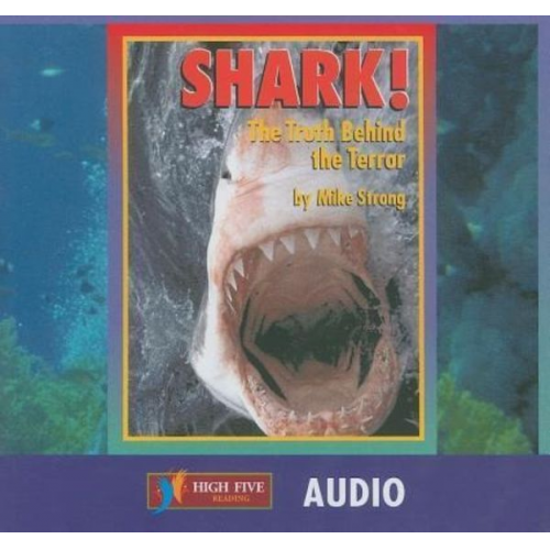 Mike Strong - Shark!: The Truth Behind the Terror