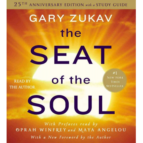 Gary Zukav - The Seat of the Soul