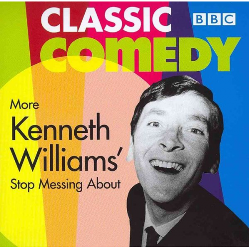 Kenneth Williams Myles Rudge - More Kenneth Williams' Stop Messing about