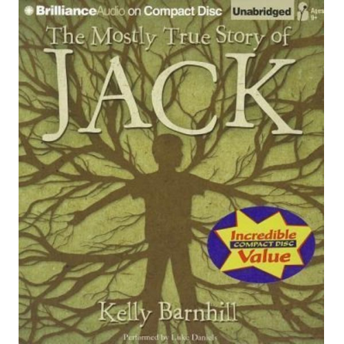 Kelly Barnhill - The Mostly True Story of Jack