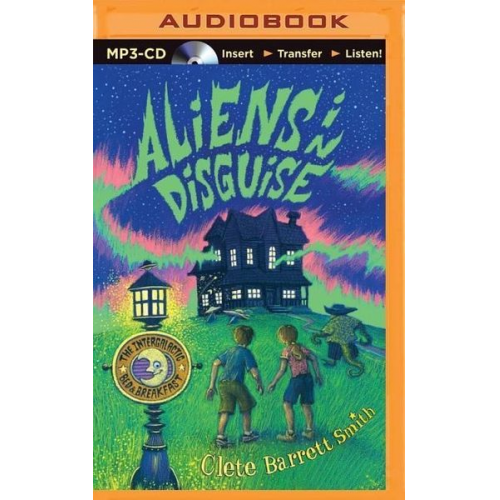 Clete Barrett Smith - Aliens in Disguise