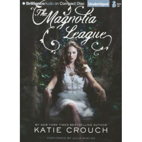 Katie Crouch - The Magnolia League