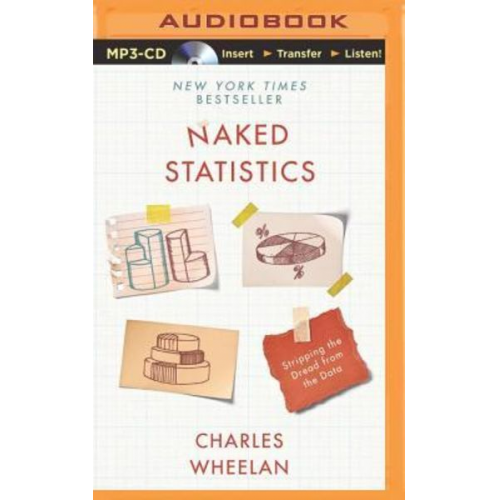 Charles Wheelan - Naked Statistics