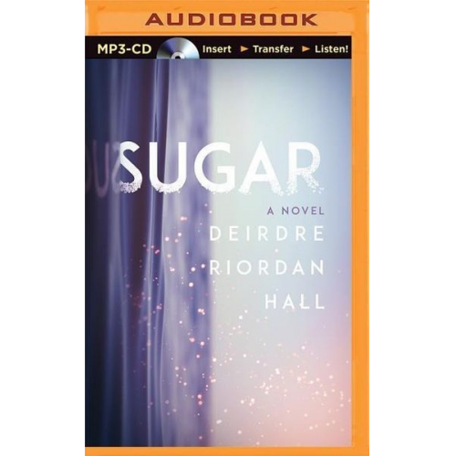 Deirdre Riordan Hall - Sugar