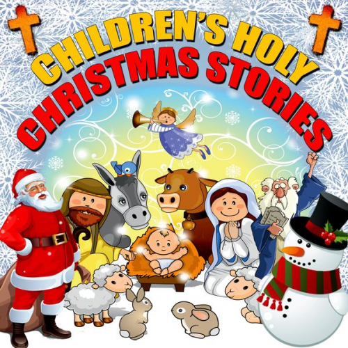 Roger William Wade - Children's Holy Christmas Stories