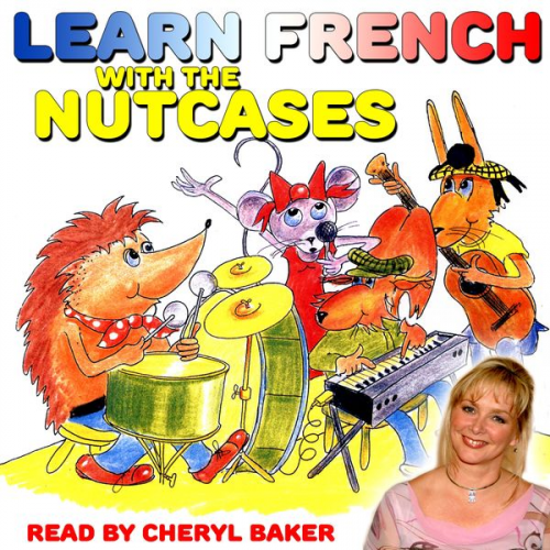 Mary Burgess - Learn French with The Nutcases