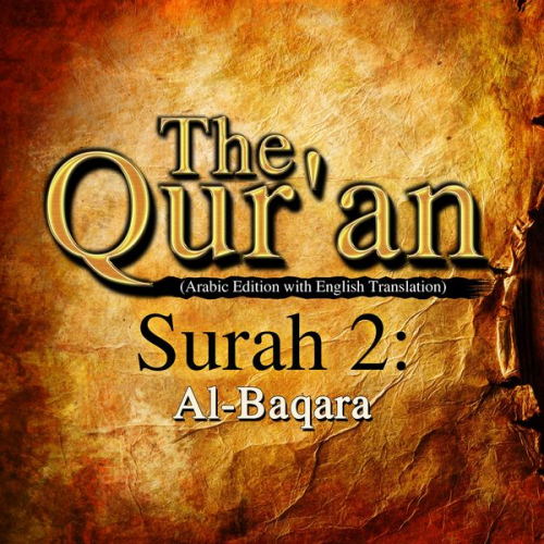 Traditional - The Qur'an (Arabic Edition with English Translation) - Surah 2 - Al-Baqara