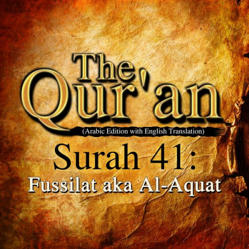 Traditional - The Qur'an (Arabic Edition with English Translation) - Surah 41 - Fussilat