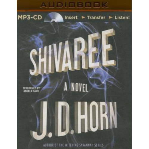 J. D. Horn - Shivaree