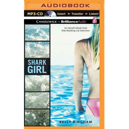 Kelly Bingham - Shark Girl