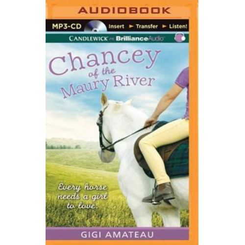 Gigi Amateau - Chancey of the Maury River