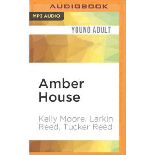 Kelly Moore Larkin Reed Tucker Reed - Amber House