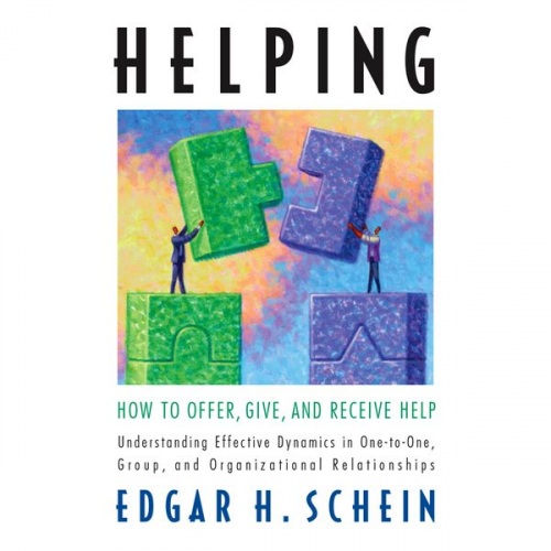 Edgar H. Schein - Helping