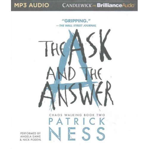 Patrick Ness - The Ask and the Answer