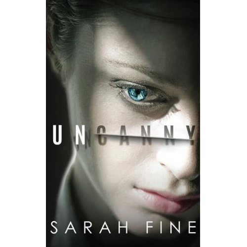 Sarah Fine - Uncanny