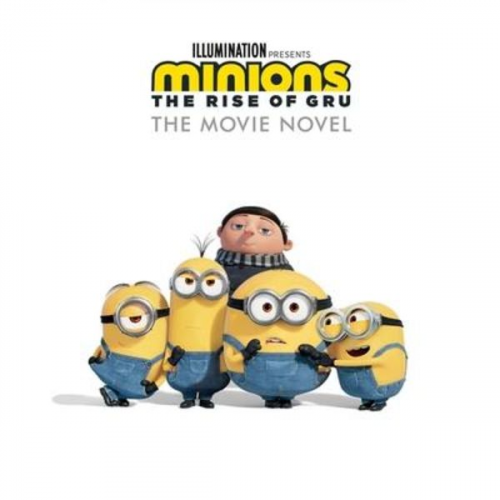 Sadie Chesterfield - Minions: The Rise of Gru: The Movie Novel