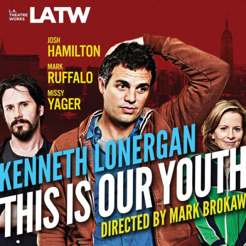 Kenneth Lonergan - This Is Our Youth