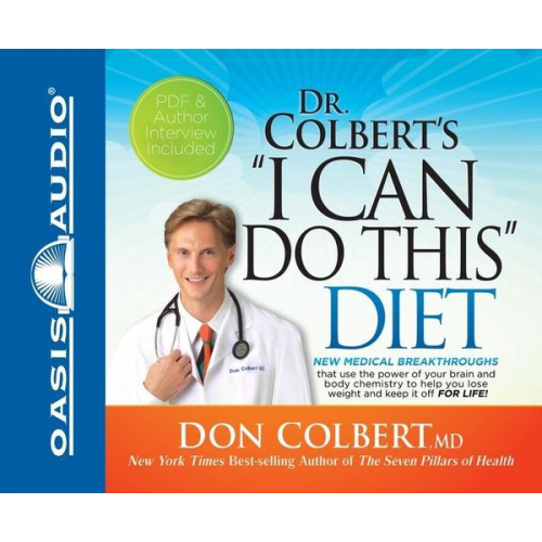 Don Colbert - Dr. Colbert's "i Can Do This" Diet