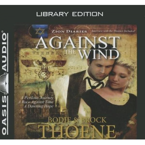 Brock Thoene Bodie Thoene - Against the Wind (Library Edition)