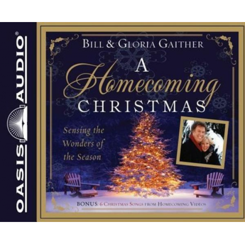 Bill Gaither Gloria Gaither - A Homecoming Christmas (Library Edition): Sensing the Wonders of the Season