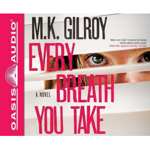 M. K. Gilroy - Every Breath You Take