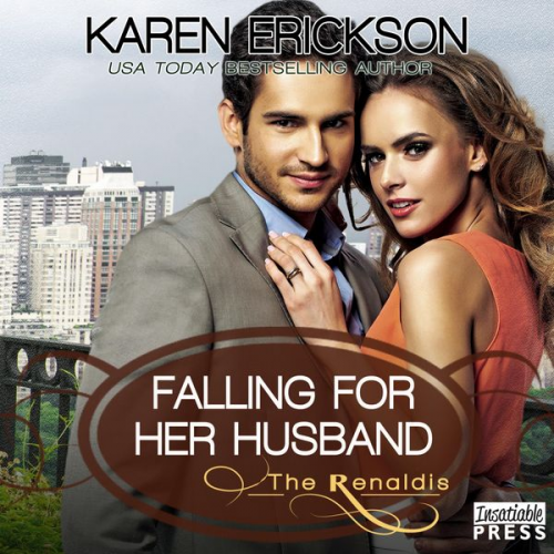 Karen Erickson - Falling for Her Husband