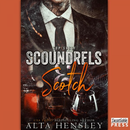 Alta Hensley - Scoundrels & Scotch