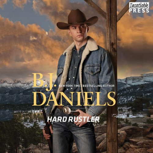 B.J. Daniels - Hard Rustler