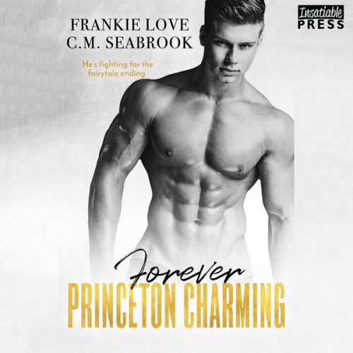 Frankie Love C.M. Seabrook - Forever Princeton Charming