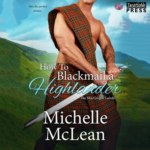 Michelle McLean - How to Blackmail a Highlander