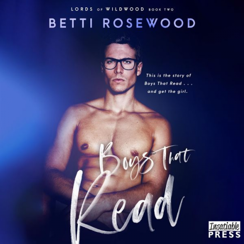 Betti Rosewood - Boys That Read