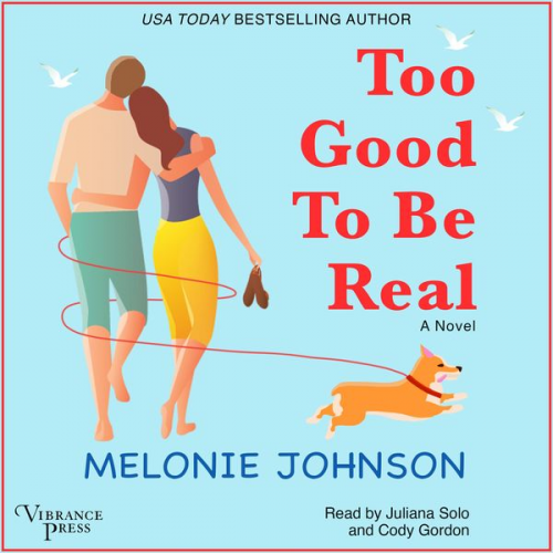 Melonie Johnson - Too Good to Be Real