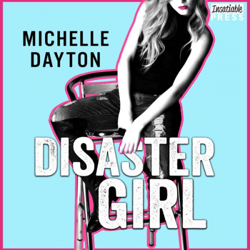 Michelle Dayton - Disaster Girl