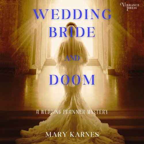 Mary Karnes - Wedding Bride and Doom