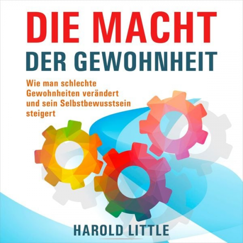 Harold Little - Die Macht der Gewohnheit