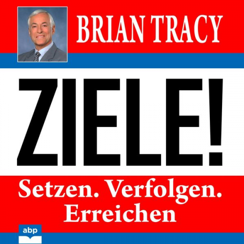 Brian Tracy - Ziele!